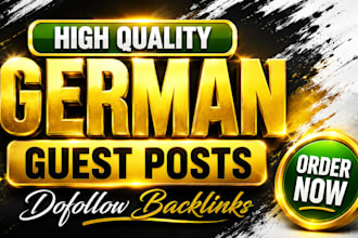 create SEO dofollow german guest post on german de sites