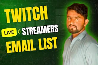 find best and active twitch live streamer email list for influencer marketing