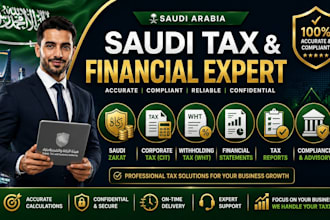 prepare saudi zakat, corporate tax, wht, financial statements and tax reports