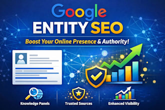 boost your online presence with google entity SEO for top visibility