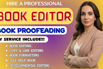 expertly edit your book manuscript with developmental, line, and copy editing