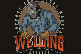 design high quality welding vintage logo with t shirt design