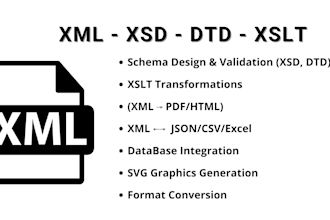 fix, convert or create XML, xsd, xslt, svg, dtd, xpath files in 24h