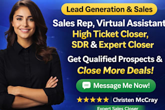 be sales rep, virtual assistant, high ticket sales closer, sales agent,sdr,sales