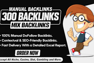 make 300 unique domain mix SEO backlinks on high da sites