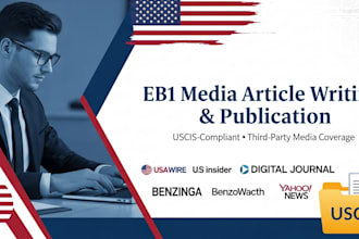 write eb1 media articles for your uscis petition or immigration approval