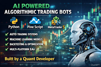 build ai powered algorithmic trading bot using python, pine script, metatrader