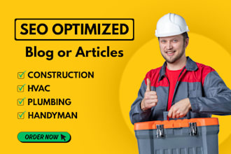 write SEO article for plumbing,hvac,construction,home improvement or blog