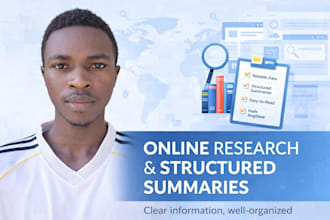 do online research and summaries