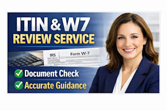 review your itin application and w7 form for accuracy