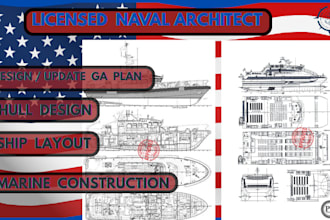 prepare detailed ga plans, hull design and ship layouts for marine construction