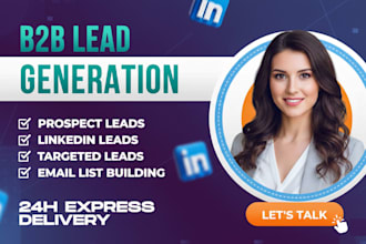 do b2b linkedin lead generation and b2b data extraction