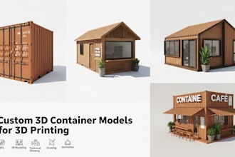 create 3d shipping container, container house, cafe or kiosk for 3d printing