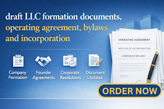draft llc formation documents, operating agreement, bylaws and incorporation