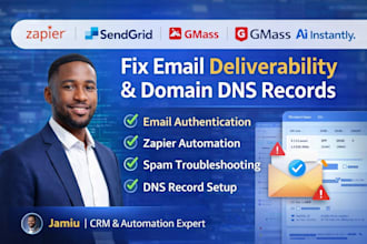 zapier sendgrid, gmass instantly ai, fix email deliverability domain dns records