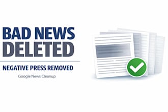 delete bad news article remove negative press erase google news results