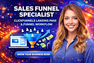 be your sales funnel specialist, clickfunnel landing page, funnel workflow
