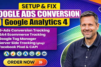 setup ga4, google analytics 4, tag manager and g oogle ads conversion tracking