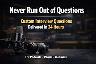 write thoughtful interview questions for your podcast, panel, or event
