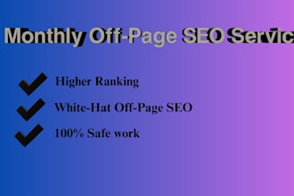 do monthly off page SEO for higher rankings