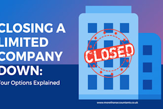 strike off, close, or dissolve a UK limited company, account tax filling