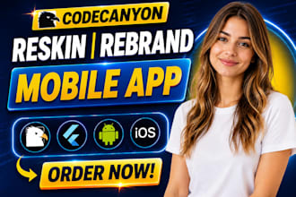 reskin, rebrand and redesign your codecanyon mobile app