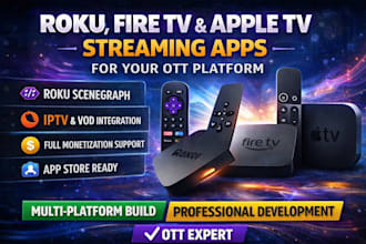 roku fire tv apple tv, multi platform ott, smart tv app development, ott tv apps
