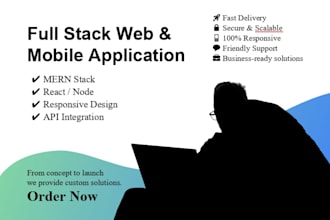 build full stack web and mobile applications