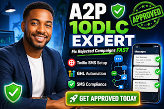 fix a2p registration, 10dlc setup, twilio SMS for ghl automation