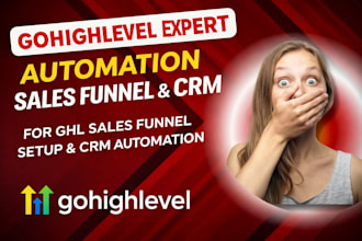 ghl expert gohighlevel workflow campaign ghl pipeline automation ghl integration