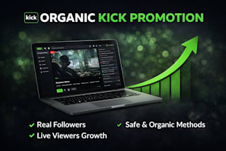 do organic kick channel promotion, kick promotion to gain followers and viewers