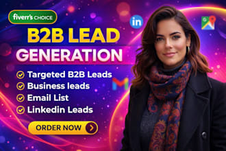 do b2b lead generation, linkedin lead generation and build a prospect email list