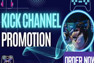 organic kick channel promotion kick promotion to gain followers and viewers
