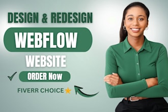 design webflow website, or develop webflow website, webflow expert website