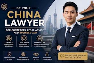 be your china lawyer for contracts, legal advice and business law