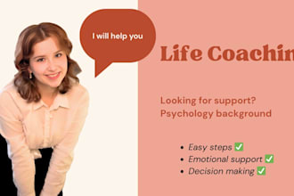 be your life coach as a psychology student