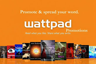 do viral promotion for your wattpad story, comic and erotic book, novel