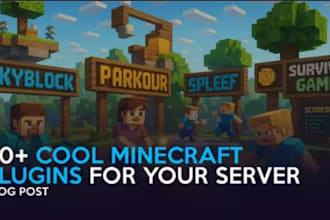 develop your minecraft server or custom plugin