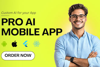 ai integration ios app, mobile app developer, develop ai mobile app, android app