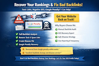 remove toxic backlinks, disavow negative links, and fix google penalty