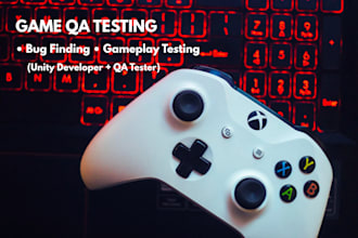 professionally test your game, find bugs, and improve gameplay experience