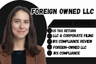 prepare US business tax returns 1120 1065 5472 llc corporate tax, US tax filing