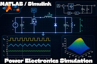 design and simulate power electronics circuits in matlab simulink with report