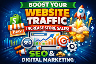 boost etsy shopify website traffic increase store sales seo digital marketing