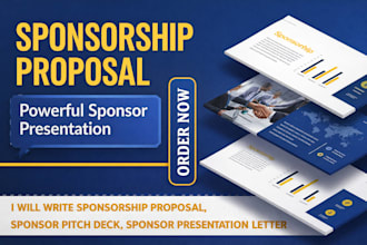 write sponsorship proposal pitch deck sponsor presentation letter for investors