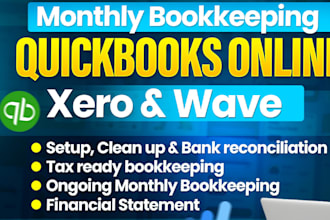 setup, clean up, accounting and bookkeeping using quickbooks online, xero, wave