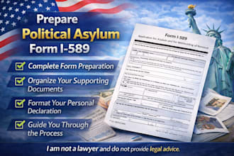 help you prepare your political asylum I 589 application
