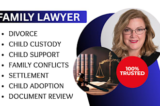 be your family and divorce lawyer