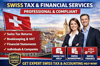 do tax returns, bookkeeping, financial statement for swiss clients and companies