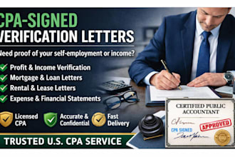 cpa verification and self employment income letter signed and mortgage letter